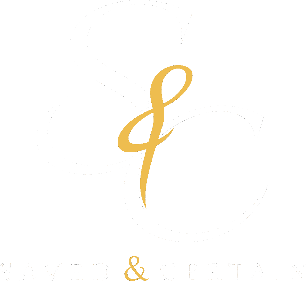 Saved & Certain